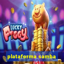 plataforma samba